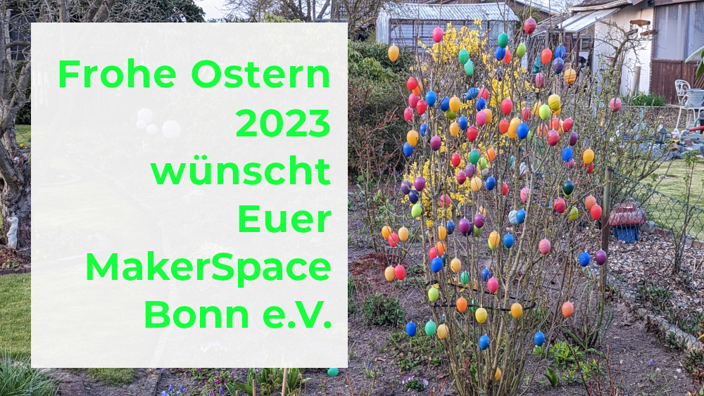 Oster 2023 MakerSpace Bonn 4